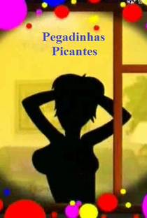 Pegadinhas Picantes - Poster / Capa / Cartaz - Oficial 1