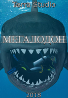 Megalodon (Мегалодон)