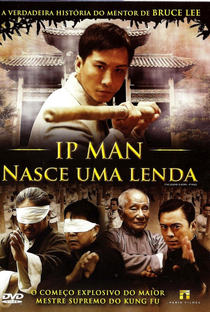 Ip Man: Nasce Uma Lenda - Poster / Capa / Cartaz - Oficial 4
