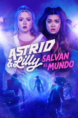 Astrid & Lilly Save the World (Astrid & Lilly Save the World)