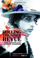 Rolling Thunder Revue: A Bob Dylan Story by Martin Scorsese (Rolling Thunder Revue: A Bob Dylan Story by Martin Scorsese)