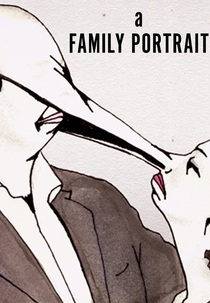 A Family Portrait (A Family Portrait)