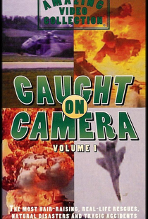 Amazing Video Collection: Caught On Camera - Poster / Capa / Cartaz - Oficial 1