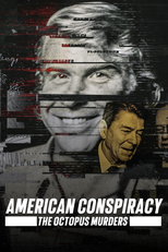 American Conspiracy: The Octopus Murders (American Conspiracy: The Octopus Murders)