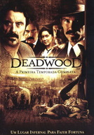 Deadwood - Cidade Sem Lei (1ª Temporada) (Deadwood (Season 1))