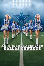 As Cheerleaders do Dallas Cowboys (3ª Temporada) (America’s Sweethearts: Dallas Cowboys Cheerleaders (Season 3))