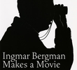 Ingmar Bergman Faz um Filme