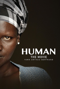 Humano - Uma Viagem pela Vida - Poster / Capa / Cartaz - Oficial 1