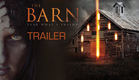 The Barn | Trailer | Ken Samuels, Guillaume Faure