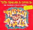 Bob Sinclar: Rock This Party