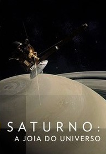 Saturno: A Joia do Universo (Mission Saturn)