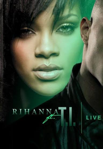 T.I. feat Rihanna - Live Your Life (T.I. feat Rihanna - Live Your Life)