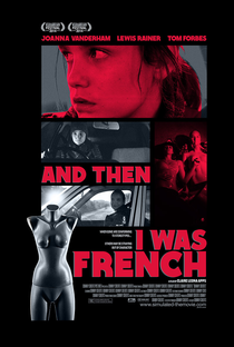 And Then I Was French - Poster / Capa / Cartaz - Oficial 1