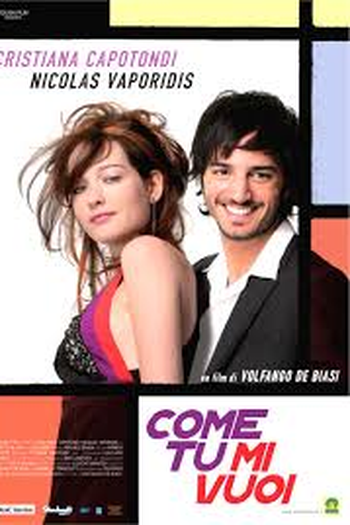 Poster de Filme Como você me quer (2007)