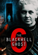 The Blackwell Ghost 6 (The Blackwell Ghost 6)