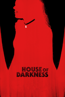 House of Darkness - Poster / Capa / Cartaz - Oficial 2