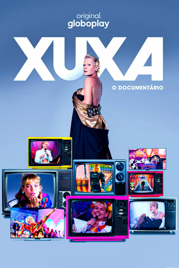  de Série Xuxa, O Documentário (2023)