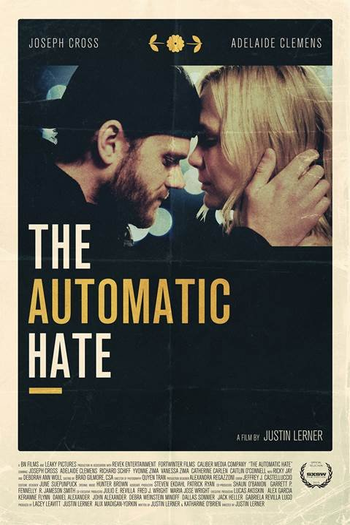  de Filme The Automatic Hate (2015)