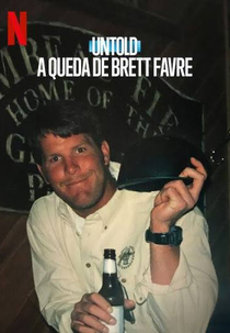 Untold: A Queda de Brett Favre (Untold: The Fall of Favre)