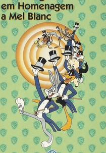 Pernalonga e Sua Turma em Homenagem a Mel Blanc (A Salute To Mel Blanc)