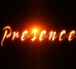 Presence (1ª Temporada)