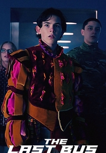 O Último Ônibus do Mundo (1ª Temporada) (The Last Bus (Season 01))