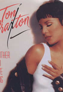 Toni Braxton: Another Sad Love Song (Toni Braxton: Another Sad Love Song)