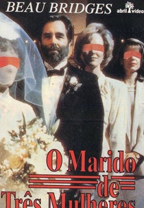 O Homem com Três Mulheres (The Man with Three Wives)