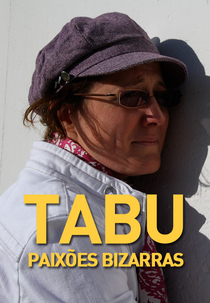 Tabu: Paixões Bizarras (Tabu: Paixões Bizarras)