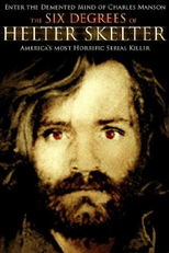 The Six Degrees of Helter Skelter (The Six Degrees of Helter Skelter)