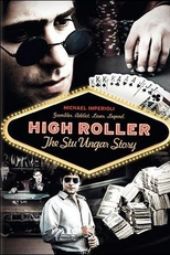 High Roller: A história de Stu Ungar (High Roller: The Stu Ungar Story)