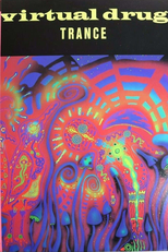 Virtual Drug Trance (Virtual Drug Trance)