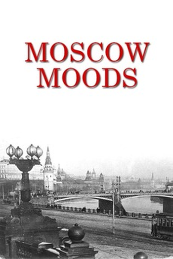 Poster de Curta Moscow Moods (1936)