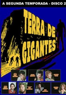 Terra de Gigantes (2ª Temporada) (Land of the Giants (Season 2))
