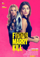 F*** Marry Kill