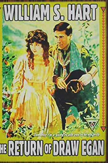  de Filme The Return of Draw Egan (1916)