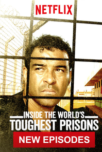 Por Dentro das Prisões Mais Severas do Mundo (2ª Temporada) - Poster / Capa / Cartaz - Oficial 2