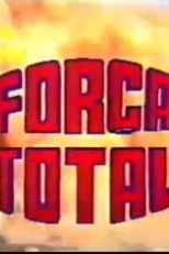 Força Total (Força Total)