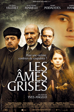 Almas Cinzentas (Les Âmes Grises)