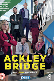 Ackley Bridge - Poster / Capa / Cartaz - Oficial 1