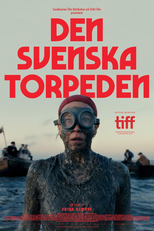 The Swedish Torpedo (Den svenska torpeden)