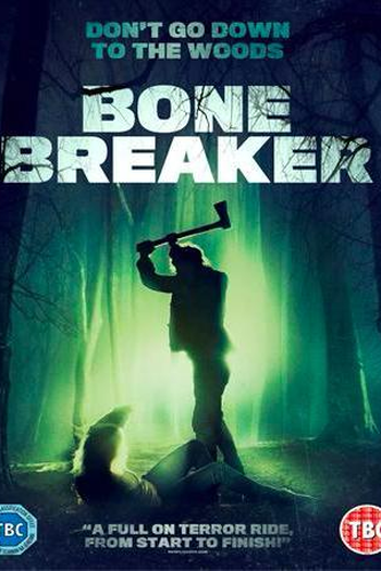  de Filme Bone Breaker (2020)