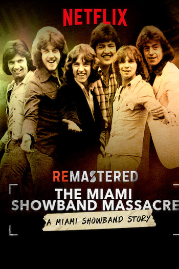 Poster de Filme ReMastered: O Massacre da Miami Showband (2019)