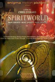 Mundo Espiritual III - Fantasmas Reais, Anjos Reais, Demônios Reais - Poster / Capa / Cartaz - Oficial 2