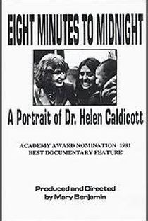 Eight Minutes to Midnight: A Portrait of Dr. Helen Caldicott - Poster / Capa / Cartaz - Oficial 3