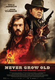 Terra Sem Lei (Never Grow Old)