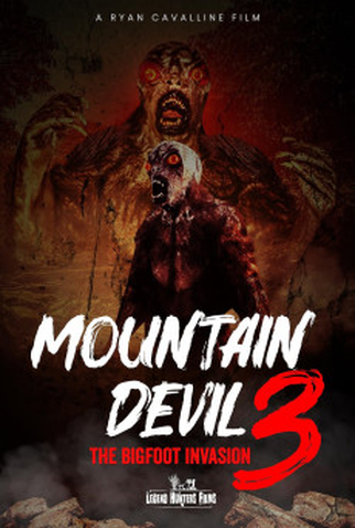 Poster 1 de Filme Mountain Devil 3: The Bigfoot Invasion (2021)