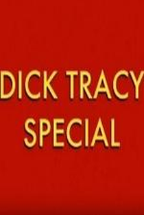 Dick Tracy Special - Poster / Capa / Cartaz - Oficial 2