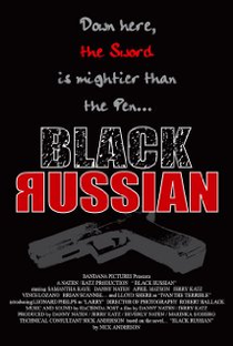 Black Russian - Poster / Capa / Cartaz - Oficial 1