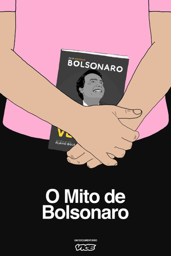 Poster de Curta O Mito de Bolsonaro (2018)